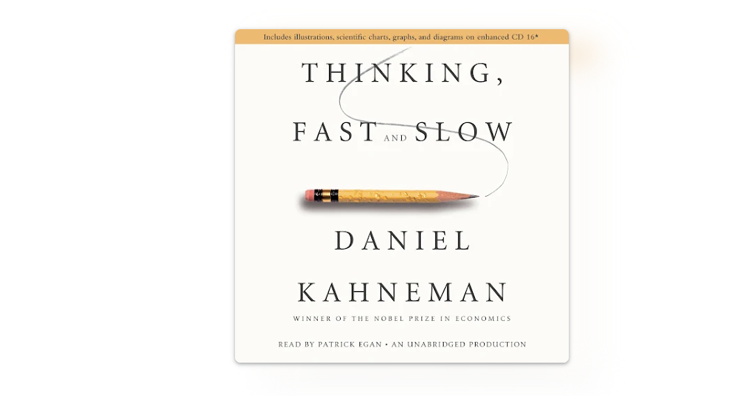 Book review: “Thinking, Fast and Slow” by Daniel Kahneman